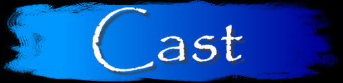 Cast
